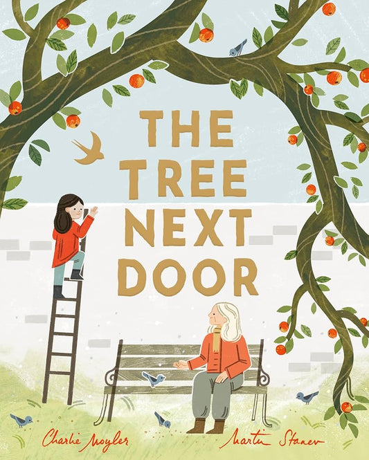 The tree next door by Charlie Moyler