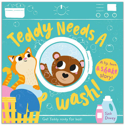 Teddy Needs A Wash by Seb Davey