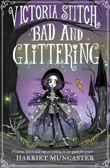 Victoria Stitch Bad and Glittering by Harriet Muncaster