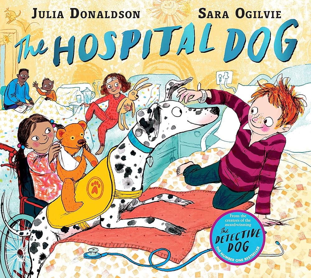 The Hospital Dog by Julia Donaldson