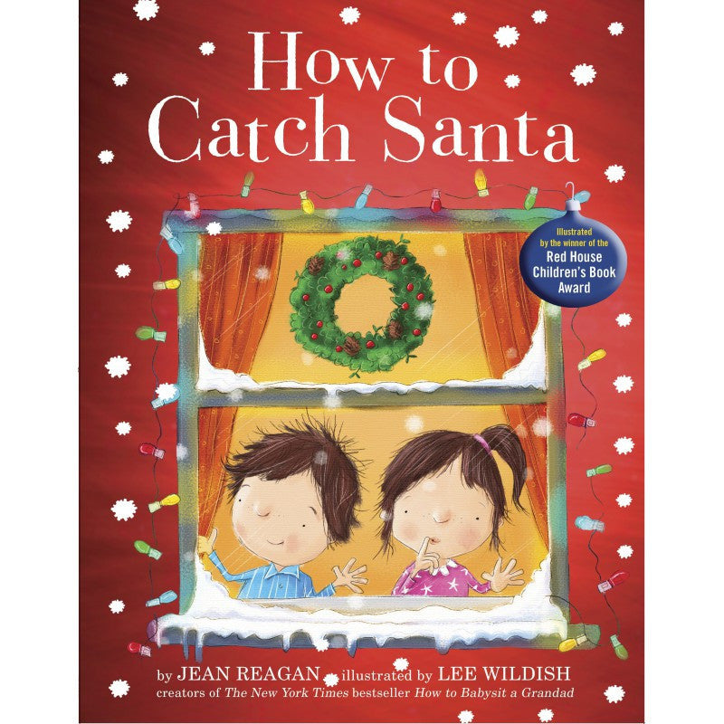 How to catch a Santa by Jean Reagan