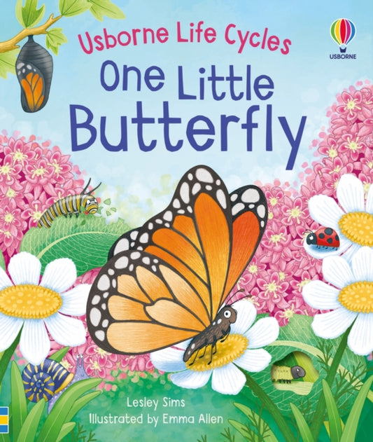 Usborne Life Cycles: One Little Butterfly (HB)