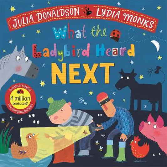 What the lady bird hear NEXT by Julia Donaldson