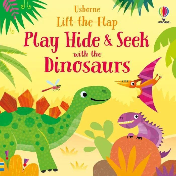 Usborne Lift-the-Flap: Play Hide & Seek with Dinosaurs
