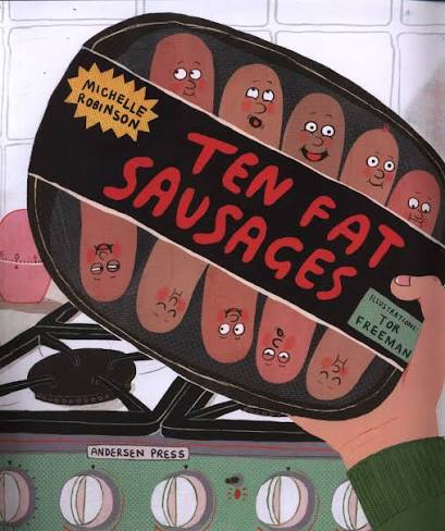 Ten Fat Sausages by Michelle Robinson