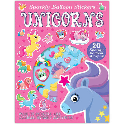 Unicorns: Sparkly Balloon Sticker Activity Book
