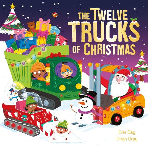 The twelve trucks of Christmas by Evie Day