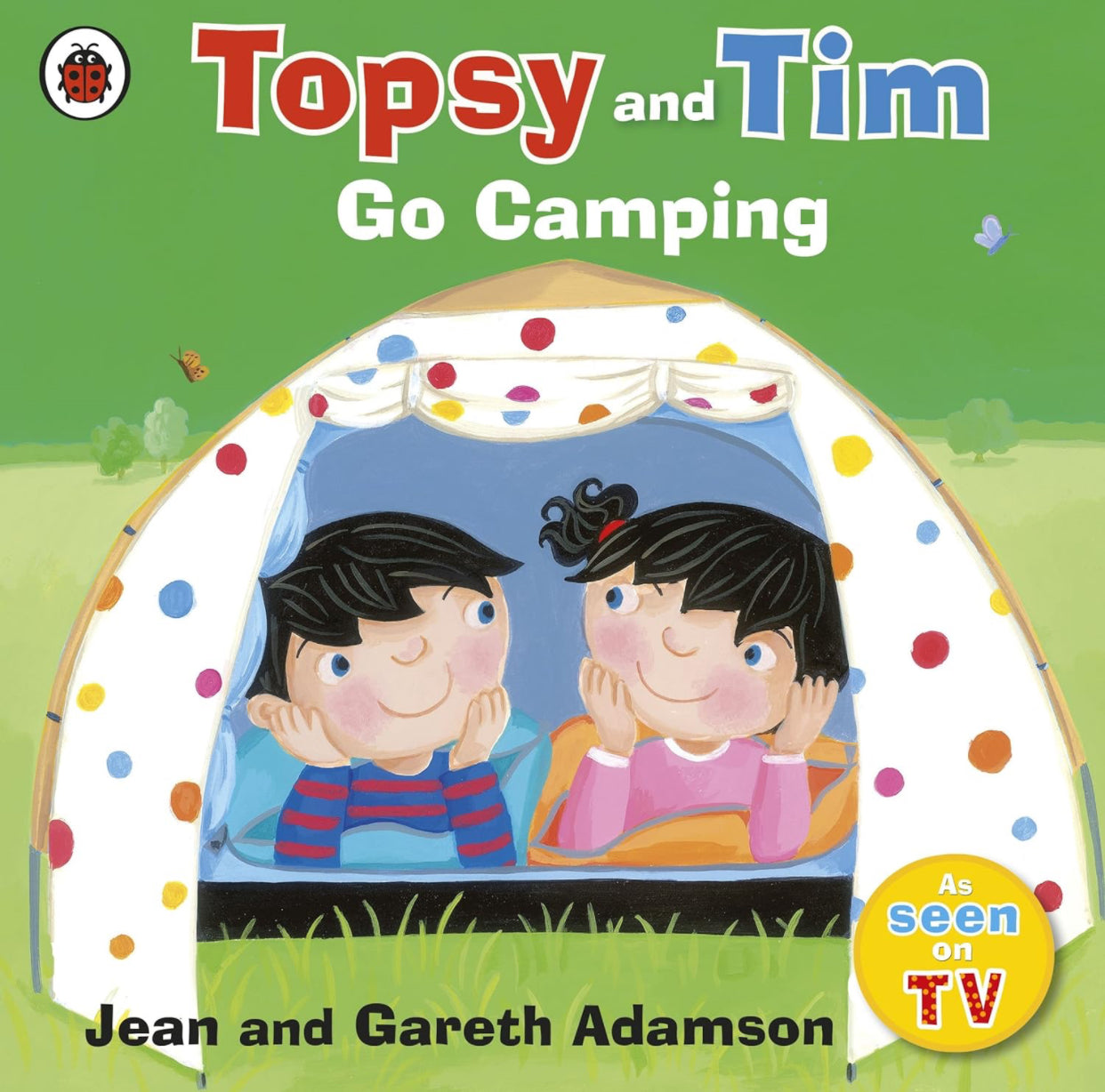 Topsy and Tim Go Camping