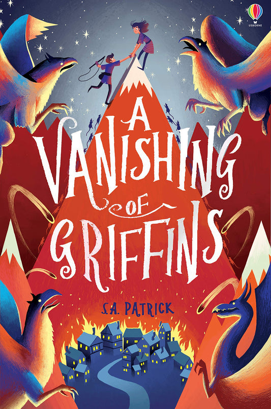 A Vanishing Of Griffins by S.A Patrick