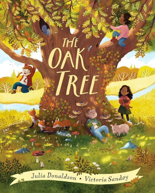 The Oak Tree by Julia Donaldson (HB)