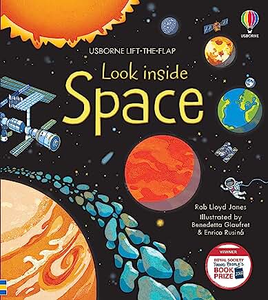 Look Inside: Space (Look Inside): by Rob Lloyd Jones and Benedetta Giaufret;Enrica Rusina