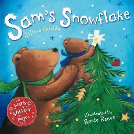 Sam's Snowflake by Gillian Shields