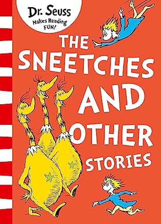 The Sneetches and Other Stories by Dr. Seuss