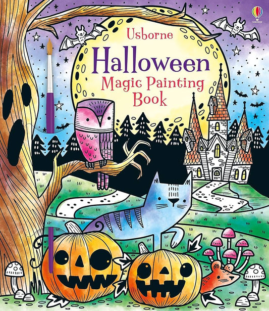 Usborne: Halloween Magic Painting Book