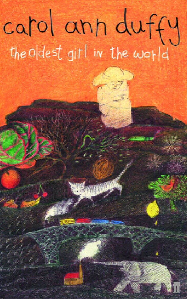 The oldest girl in the world by Carol Ann Duffy