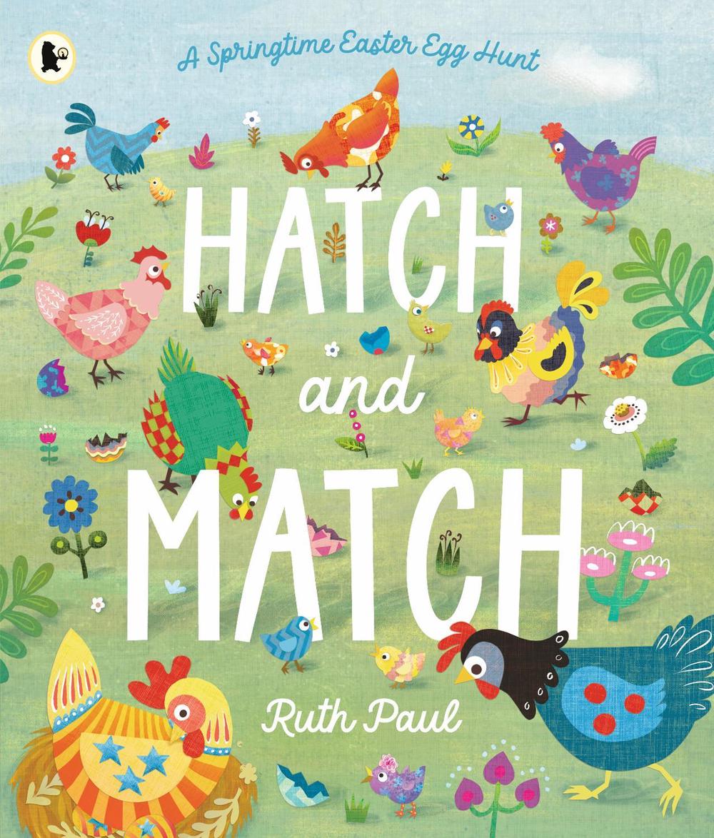 Hatch and Match by Ruth Paul