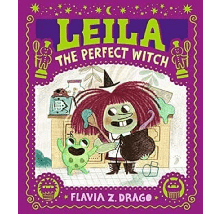 Leila the Perfect Witch by Flavia Z Drago