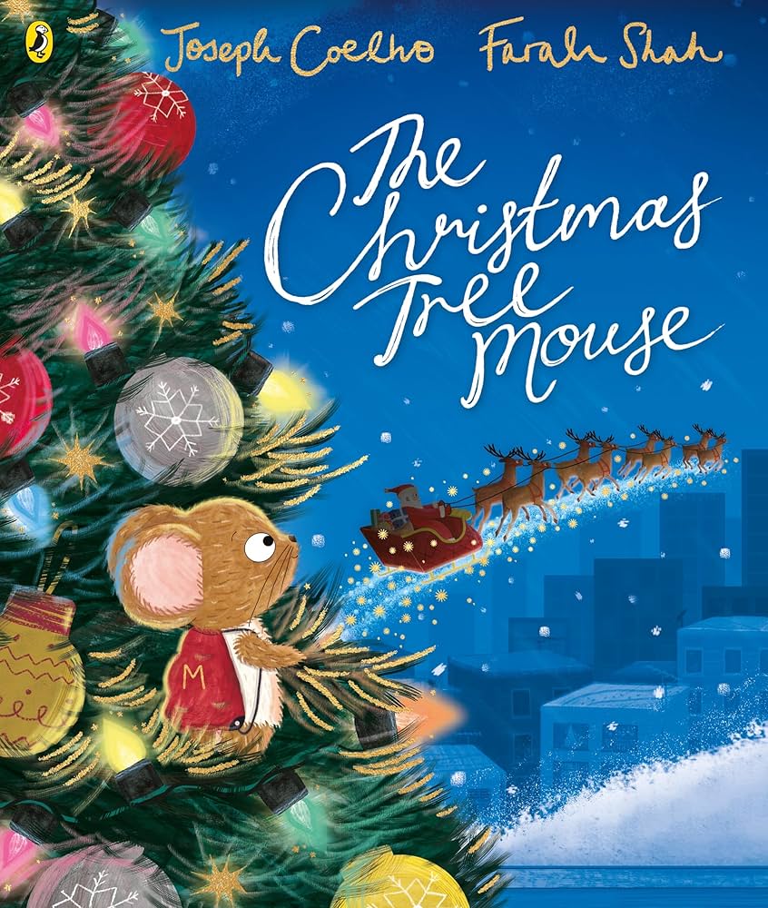 The Christmas Tree Mouse by Joseph Coelho