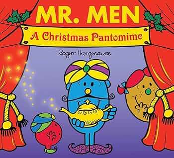 Mr Men Little Miss: A Christmas Pantomime