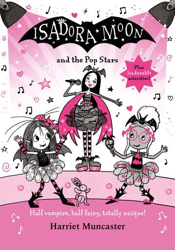 Isadora Moon and the Pop Stars by Harriet Muncaster (HB)