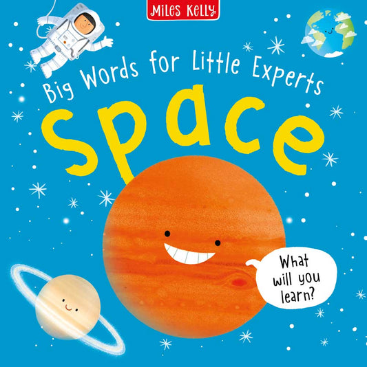 Big Words For Little Experts: Space