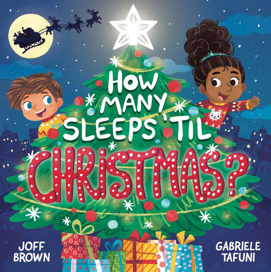 How Many Sleeps Til Christmas by Joff Brown