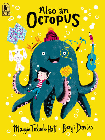 Also and Octopus by Maggie Tokuda-Hall