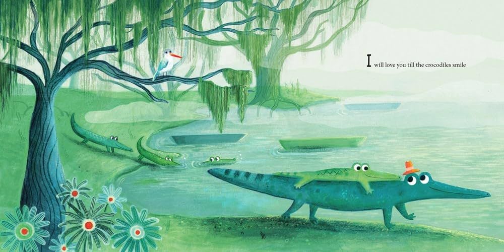 I’ll Love You Till The Crocodiles Smile by Kathryn Cristaldi (HB)