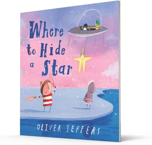 Where to hide a star by Oliver Jeffers