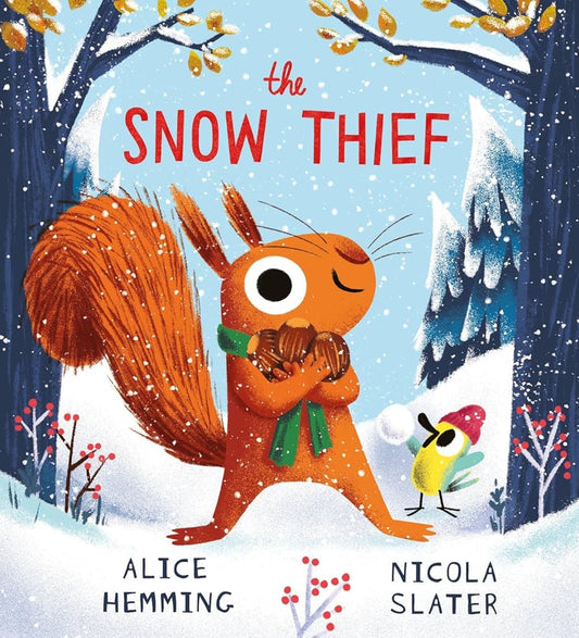 The Snow Thief by Alice Hemming