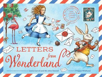 Letters From Wonderland (based on the original text and illustrations by Lewis Carroll)