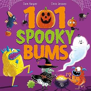 101 Spooky Bums by Sam Harper