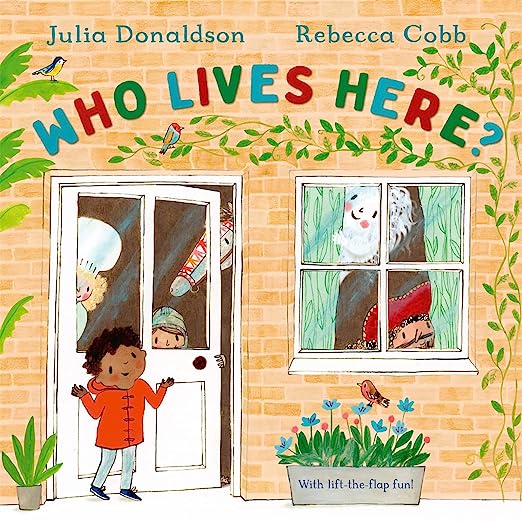 Who lives here? By Julia Donaldson