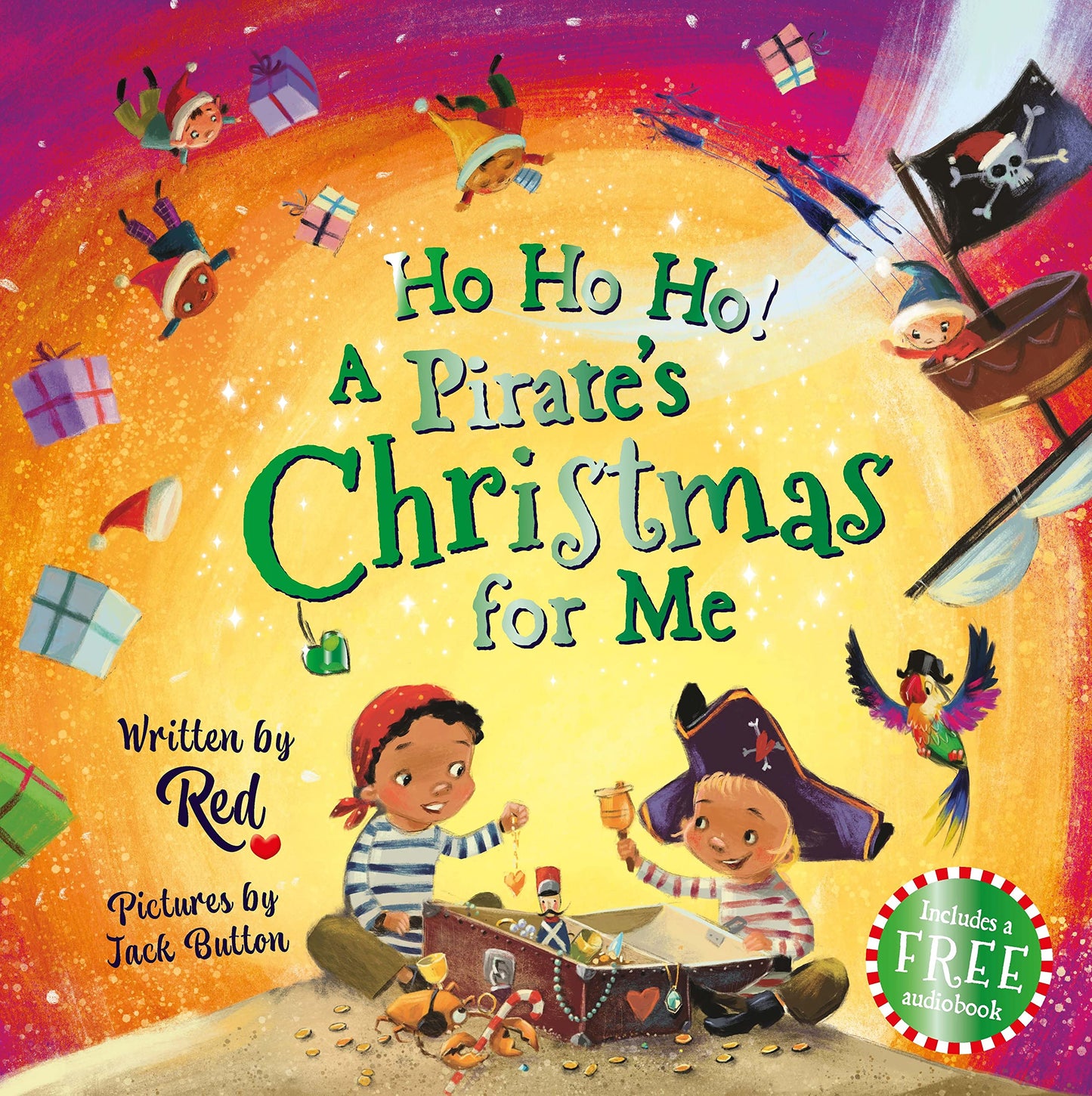 Ho Ho Ho! A Pirate's Christmas For Me by Red