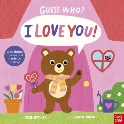 Guess Who? I Love You by Katie Woolley