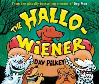 The Hallo-Wiener by Dav Pilkey (PB)