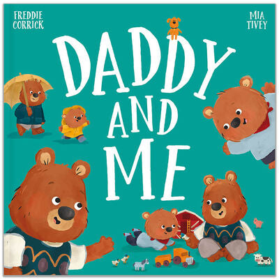 Daddy And Me by Freddie Corrick