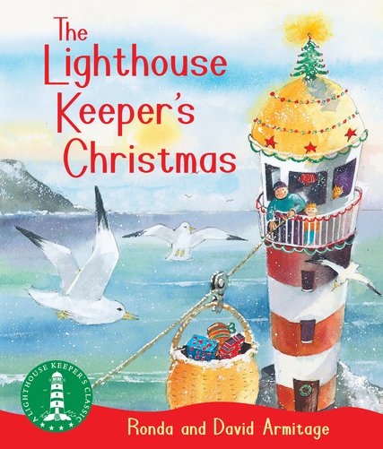 The Lighthouse Keeper’s Christmas by Ronda and David Armitage