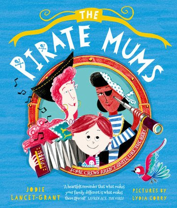 Pirate Mums by Jodie Lancet-Grant