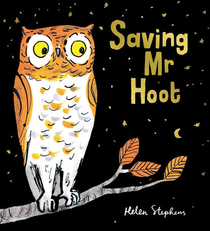 Saving Me Hoot by Helen Stephen’s