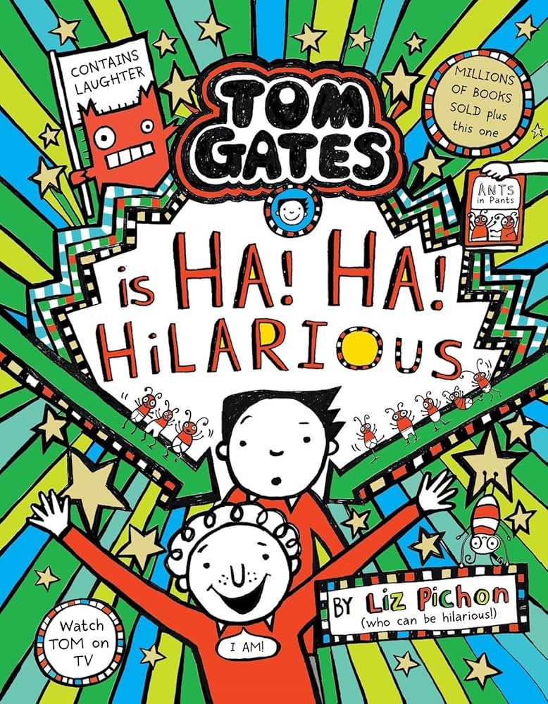 Tom Gates: is Ha! Ha! Hilarious (HB)