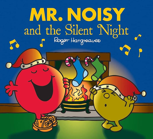 Mr Men Little Miss: Mr Nosy and the silent night