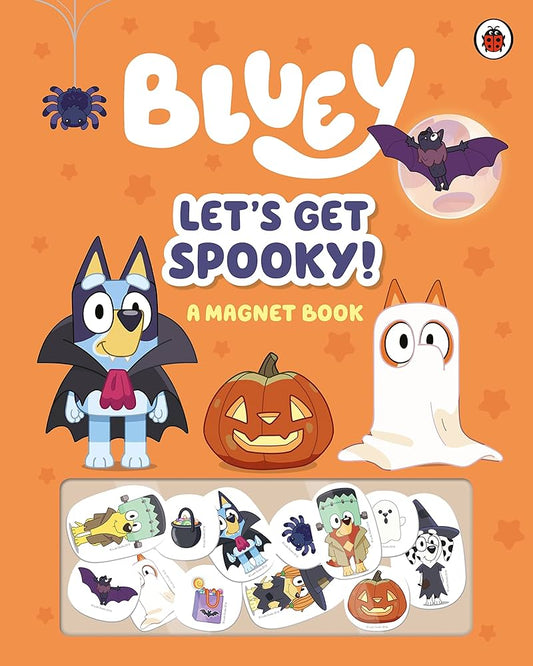 Bluey: Let’s Get Spooky! A magnet book