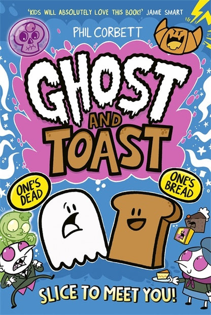 Ghost And Toast by Phil Corbett