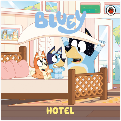 Bluey: Hotel