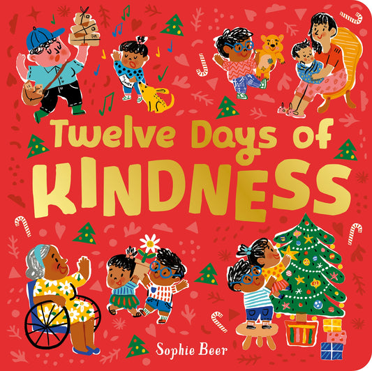 Twelve Days of Kindness by Sophie Beer