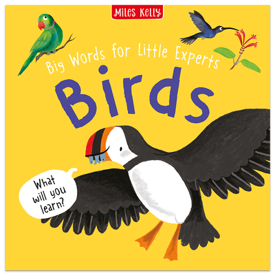 Big Words For Little Experts: Birds