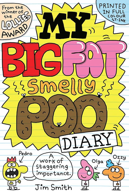 My big fat smelly poo diary by Jim Smith