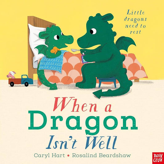 When a dragon isn’t well by Carl Hart