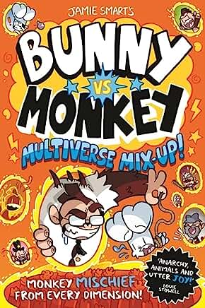 Bunny vs Monkey: Multiverse Mix-up! by Jamie Smart